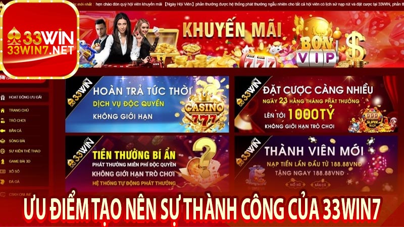 Ưu điểm tạo nên sự thành công của 33win7